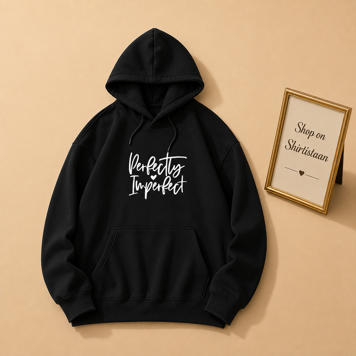 PERFECTLY IMPERFECT HOODIE