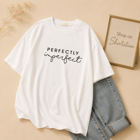 WHITE TEE PERFECTLY IMPERFECT