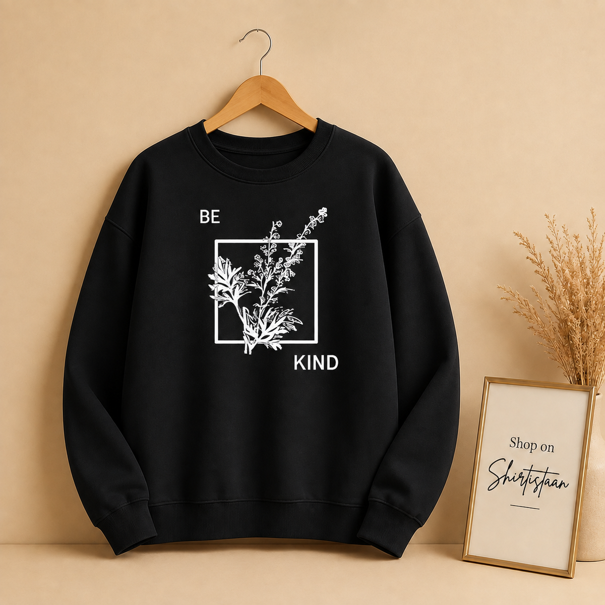 BE KIND FRAME SWEATSHIRT