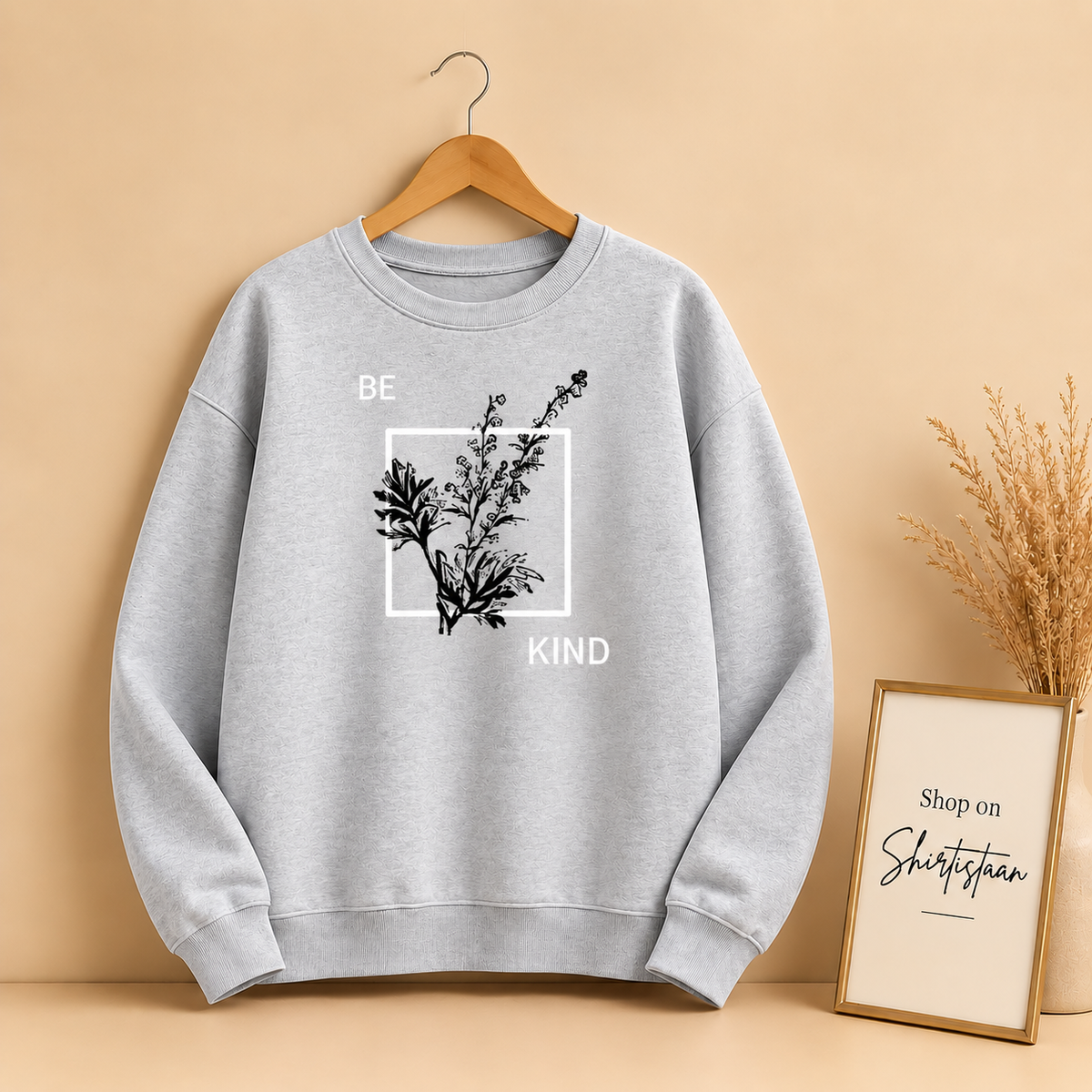 BE KIND FRAME SWEATSHIRT