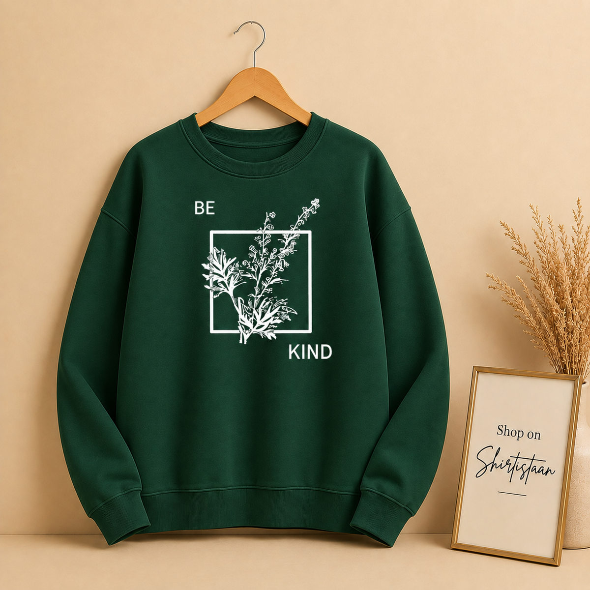 BE KIND FRAME SWEATSHIRT