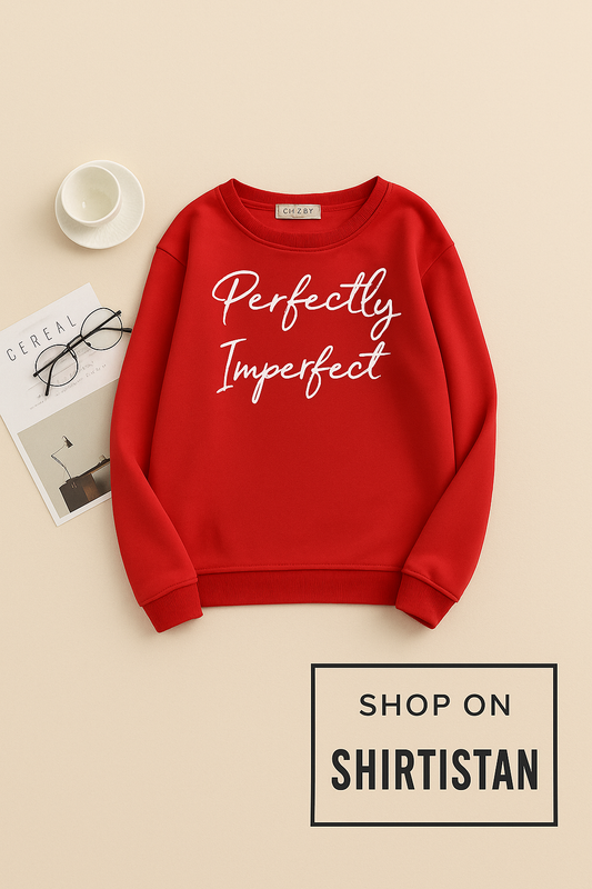 RED SWEATSHIRT PERFECTLY IMPERFECT