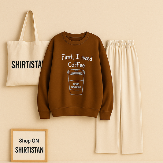 BROWN SWEATSHIRT FIRST I NEED COFFEE WITH BEIGE FLAPPER
