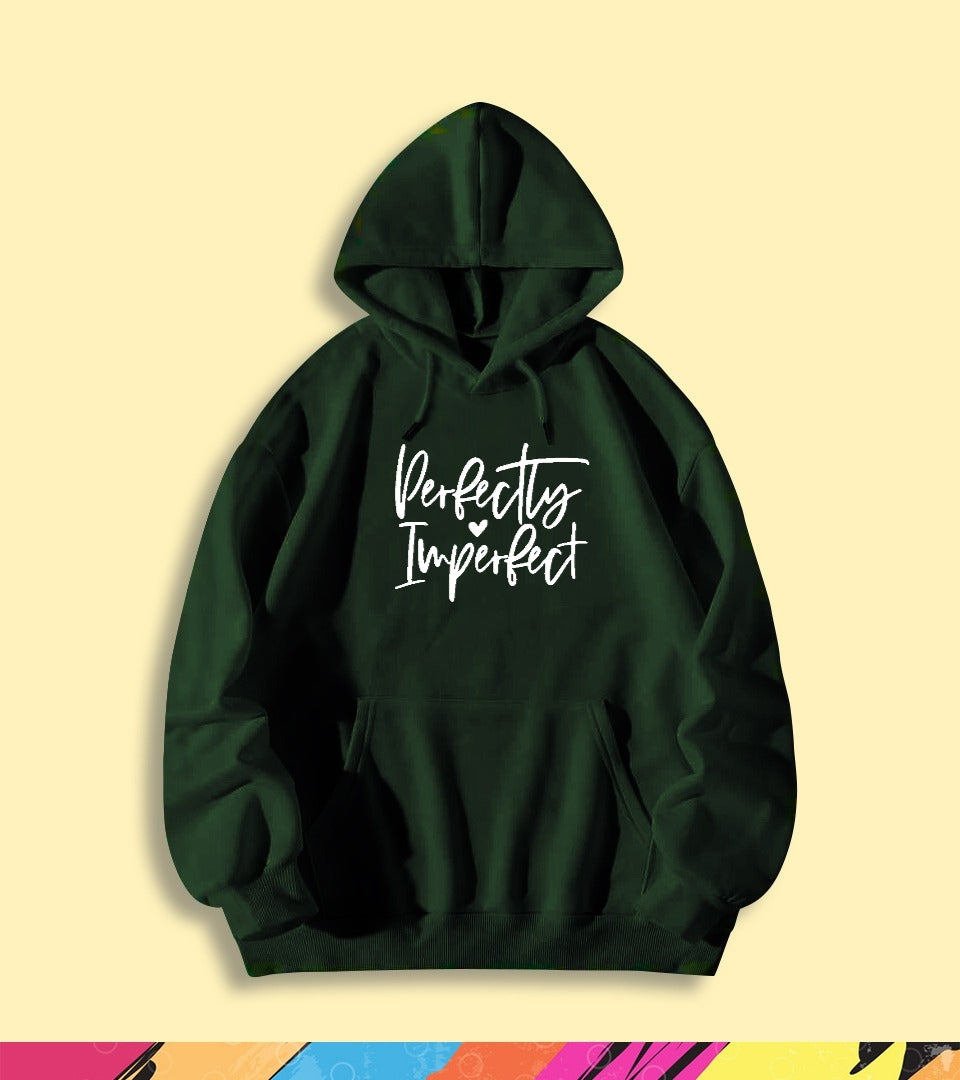 PERFECTLY IMPERFECT HOODIE