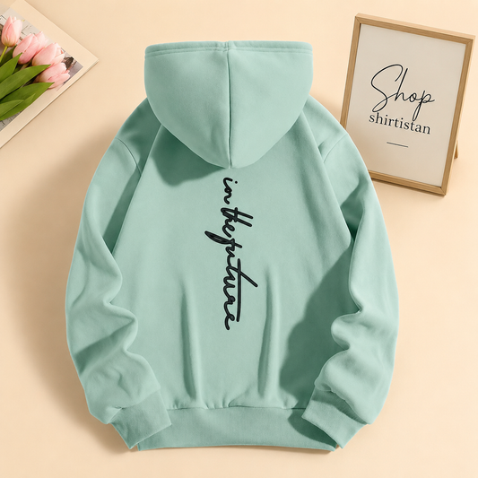 In The Future on Sea Green Hoodie Vertical